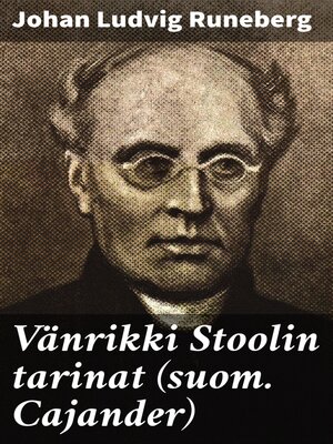 cover image of Vänrikki Stoolin tarinat (suom. Cajander)